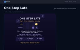 One Step Late