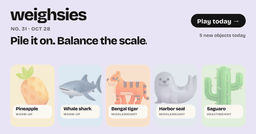 Weighsies